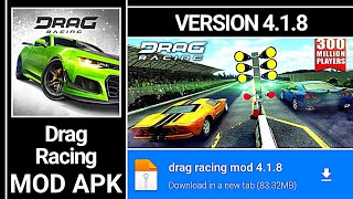 Drag Racing MOD APK Unlimited Money Version 418 [upl. by Ardis921]