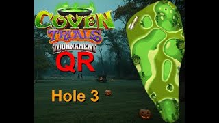 H3M Golf Clash Coven Trials 2024 Hole 3 Master FTP QR Albatross 1 Layup 1 Attempted Yolo [upl. by Magill]