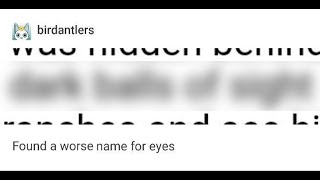 Found a worse name for eyes [upl. by Saville312]