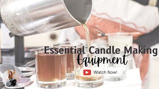 Essential Candle Making Equipment Every Beginner MUST HAVE [upl. by Alor]