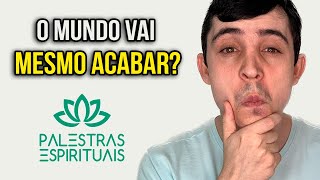 O MUNDO VAI MESMO ACABAR TRANSIÇÃO PLANETÁRIA  PALESTRAS ESPIRITUAIS  GUILHERME OSS [upl. by Abrahams]