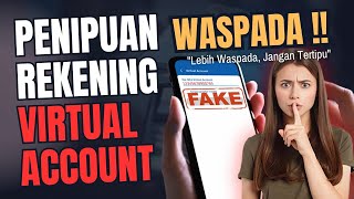 MODUS PENIPUAN TRANSFER KE REKENING VIRTUAL ACCOUNT [upl. by Ahseka513]