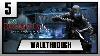 FRWalkthrough Resident Evil  Operation Raccoon City  Chapitre 5 [upl. by Eatnohs631]