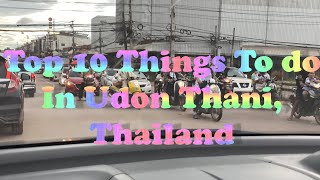 Top 10 Udon Thani Things to Do [upl. by Aihsenal]