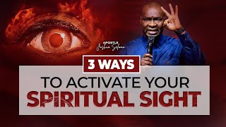 3 Ways To Activate Your Spiritual Sight  Apostle Joshua Selman [upl. by Hesketh]