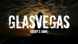 Glasvegas  Daddys gone Lyrics [upl. by Derward]