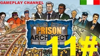 Prison Architect  11  Videosorveglianza  HD  ITA [upl. by Anoniw]