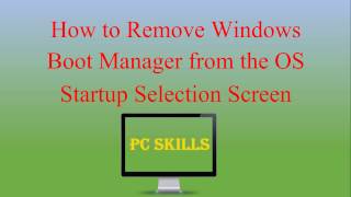 How to remove windows boot manager screen on windows 7 [upl. by Nannerb]