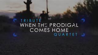 When The Prodigal Comes Home Lyric Video [upl. by Iasi]