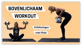 6 Oefeningen voor je bovenlichaam  workout [upl. by Aniral]