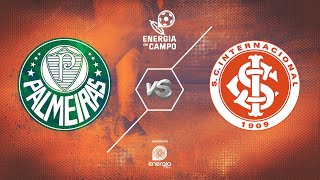 PALMEIRAS 2 X 1 INTERNACIONAL  24072022  BRASILEIRO  AO VIVO [upl. by Yot]