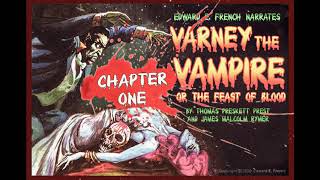 Varney the Vampire Chapter One as told by Edward E French [upl. by Oakleil336]