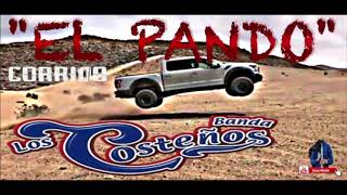 EL PANDO CORRIDO  BANDA LOS COSTENOS [upl. by Grath]