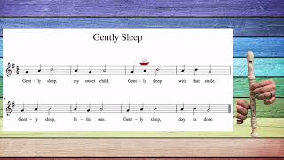 Gently Sleep  Recorder Play Along [upl. by Rambow]