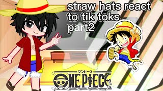 straw hats react to tik toks  part2 \\ ☆ one piece ☆ ● gacha ultra ● [upl. by Philander]