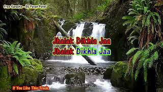 Jhalak Dikhlaja Ek Baar Aaja Aaja With Lyrics Karaoke [upl. by Troy]