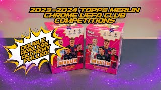 Double Ageless Alchemy Pulled ♍♋  20232024 Topps Merlin Chrome UEFA Club Competition Box Opening [upl. by Adnomal]