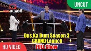 UNCUT  Dus Ka Dum Season 3 GRAND Launch  Full HD Video  Salman Khan [upl. by Akiwak]