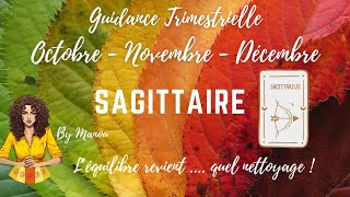 SAGITTAIRE  Guidance Octobre  Novembre  Décembre 2024  guidance intuition tarot oracles [upl. by Zeb]