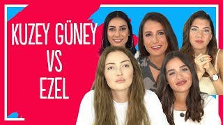 32 Ezel vs Kuzey Güney  Danla Bilic Aşkım İrem Zetfashion Ezgi Fındık Ojemrujumrimelim [upl. by Meill]