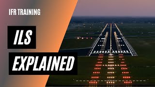 How ILS Works  Instrument Landing System Explained  IFR Training [upl. by Nobell]