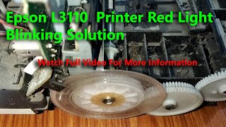 Epson L3110 Printer Red Light Blinking And not ready II Epson Printer Red Light Error Problem [upl. by Yasnyl]