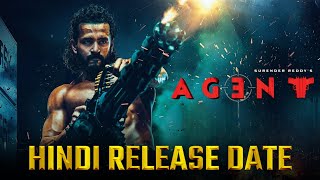 Akhil Akkinenis Upcoming Hindi Dubbed Movie 100 Release Date Confirmed  Hindi Movie  Agent [upl. by Leiruh]