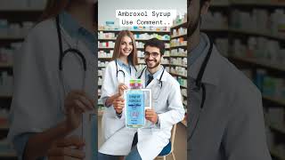 Ambroxol syrup use doctor viralshorts trendingshorts coughsyrup quiz pharmacist bscnursing [upl. by Nywroc]