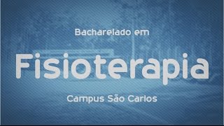 Que Curso eu Faço Fisioterapia  UFSCar  São Carlos [upl. by Giza778]