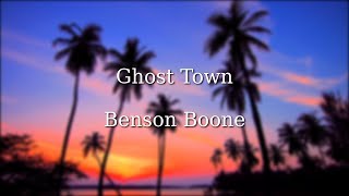 Benson Boone  Ghost Town Lyrics [upl. by Leta]