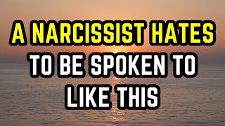 A Narcissist HATES To Be Spoken To Like This Psychological Tricks To Take Back Control [upl. by Dareg]