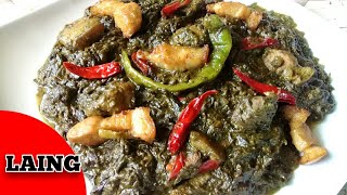 LAING RECIPE  Mas MASARAP pala kapag ganito ang ginawa mopanoorin mo ITO [upl. by Cara]