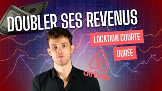 AIRBNB  comment doubler ses revenus immobiliers [upl. by Corney]