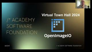 OpenImageIO Virtual Town Hall 2024 [upl. by Sama]