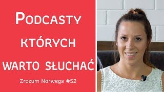 Norweskie podcasty których warto słuchać  Zrozum Norwega 52 [upl. by Hairahs]