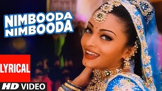 Nimbooda Nimbooda Lyrical Video  Hum Dil De Chuke Sanam  Kavita Krishnamurthy  Ajay DAishwarya R [upl. by Oznerol413]