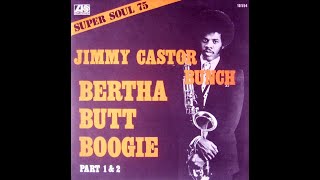 ジミー・キャスター・バンチThe Jimmy Castor Bunch ★The Bertha Butt Boogie★ [upl. by Lellih]