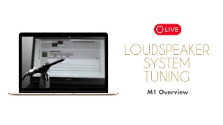 M1 Overview Loudspeaker System Tuning [upl. by Larkin]