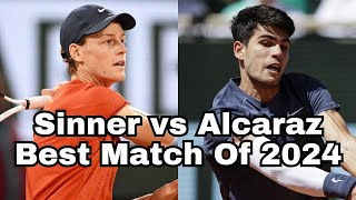 Carlos Alcaraz vs Jannik Sinner Best Match Of 2024 Highlights  Tennis 2024 Before Paris [upl. by Alakim]