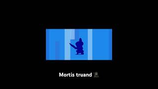 Mortis truand 🤩 [upl. by Wendel]