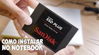 Como instalar SSD em QUALQUER NOTEBOOK e INSTALAR O WINDOWS 10 [upl. by Quartet719]