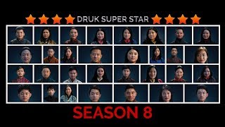 DRUK SUPER STAR SEASON 8 E14 [upl. by Anoid644]