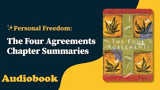 The Four Agreements Audiobook by Don Miguel Ruiz [upl. by Violette661]