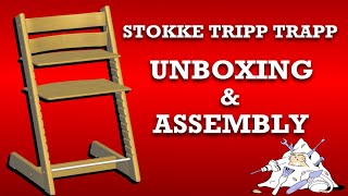 Stokke Tripp Trapp Unboxing and Assembly [upl. by Armalla21]