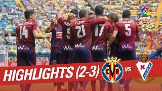 Resumen de Villarreal CF vs SD Eibar 23 [upl. by Ferro336]