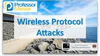 Wireless Protocol Attacks  CompTIA Network N10006  32 [upl. by Brok]