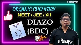 CLASS 12  ORGANIC NAME REACTIONS  PREPERATION OF DIAZONIUM SALT BDC NEET amp JEE [upl. by Darya351]