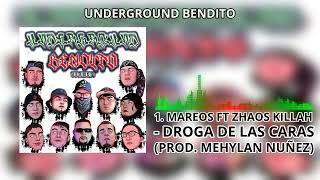 1 MAREOS FT ZHAOS KILLAH  DROGA DE LAS CARAS PROD MEHYLAN NUÑEZ [upl. by Pelagias]