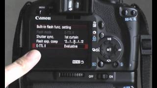 Canon EOS 500DT1iKissX3 Tutorial Video 22 Part 1  Built in Flash Menu [upl. by Faxen]