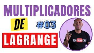 MÉTODO DOS MULTIPLICADORES DE LAGRANGE 📚 AULA 3 [upl. by Nikolia]